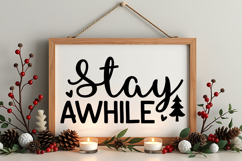 Stay Awhile Sign SVG, Farmhouse Christmas Sign Product Image 4