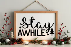 Stay Awhile Sign SVG, Farmhouse Christmas Sign Product Image 4