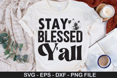 Stay Blessed Y&#039;all SVG - Thanksgiving Design Product Image 1