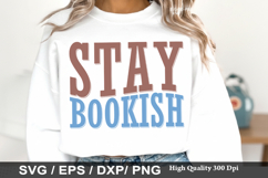 Stay Bookish - Book Lover SVG Design Product Image 1