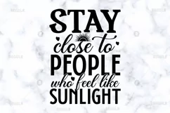 Stay close to people who SVG, Family SVG Design Product Image 2