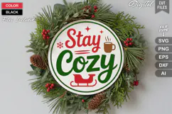 Stay Cozy SVG | Christmas Round Sign SVG | Xmas SVG Product Image 1
