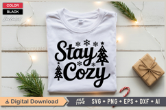 Stay Cozy SVG | Christmas SVG | Holiday SVG | Xmas SVG Product Image 2