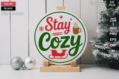 Stay Cozy SVG | Christmas Round Sign SVG | Xmas SVG Product Image 2