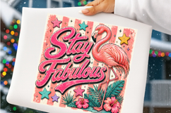 Stay Fabulous Flamingo PNG Product Image 4