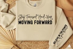 Stay focused and keep moving forward Sleeve SVG Design Product Image 2