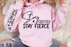 Stay focused stay fierce Sleeve Svg Design Product Image 2