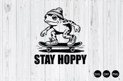 Stay Hoppy SVG, Funny Frog SVG, Sarcastic Frog SVG Product Image 1