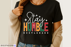 Stay Humble, Hustle Hard SVG Motivational Quote PNG Product Image 2