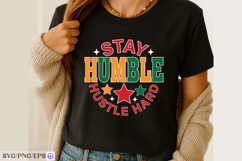 Stay Humble Hustle Hard SVG Motivational Quote PNG Product Image 2