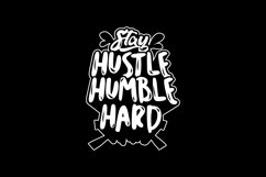 Stay Hustle Humble Hard - SVG Product Image 1