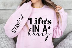 Life's In A Hurry Sleeve SVG, Inspirational SVG Design Product Image 3