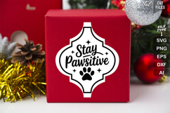 Stay Pawsitive SVG | Dog Christmas SVG | Dog Sign SVG Product Image 2