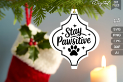 Stay Pawsitive SVG | Dog Christmas SVG | Dog Sign SVG Product Image 3