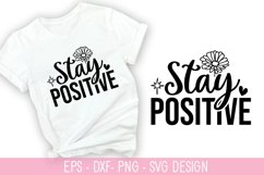 Stay positive SVG - Mental Health Design Product Image 1