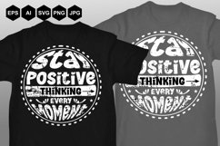 Stay Positive Thinking Every Moment Product Image 1