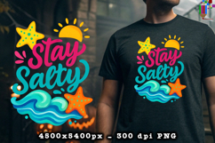 Stay Salty PNG Design
