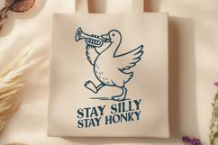 Stay Silly Stay Honky SVG Funny Goose Playing Trumpet PNG Product Image 2