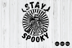 Stay Spooky SVG, Halloween SVG, Funny Skeletons SVG Product Image 1
