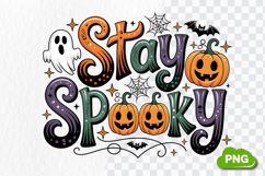 Stay Spooky PNG | Halloween Sublimation | Halloween PNG Product Image 2