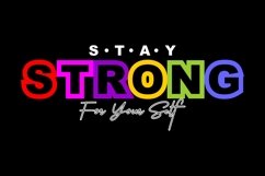 Stay Strong Your Self - T Shirt Design Product Image 2