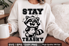 Stay trashy SVG -Vintage Funny Raccoon Design Product Image 1