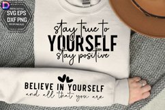 Stay true to yourself stay positive Sleeve SVG Product Image 1