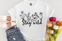 Flower Svg, Stay Wild Svg, Stay Wild Flowers Svg. Product Image 3