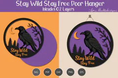 Stay Wild Stay Free Door Hanger SVG Product Image 1