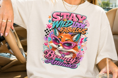 Stay Wild Look Fabulous PNG, Sassy Fox Sublimation Product Image 2