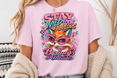 Stay Wild Look Fabulous PNG, Sassy Fox Sublimation Product Image 3