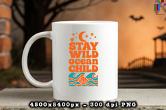 Stay Wild Ocean Child Beach Summer Design PNG File
