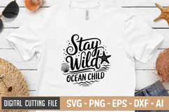 Stay Wild Ocean Child SVG File | Summer SVG | Beach SVG Product Image 2