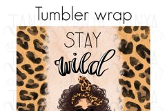 Stay Wild Tumbler Digital Sublimation Design Product Image 5
