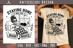 Staying Home Right Choice SVG PNG Antisocial design