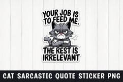 Sarcastic cat quote sticker design png Product Image 1