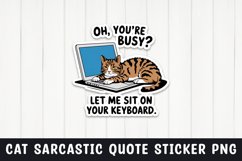 Sarcastic cat quote sticker design png Product Image 1