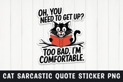 Sarcastic cat quote sticker design png Product Image 1