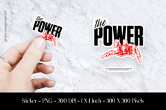 The Power Sticker Design PNG Product Image 1