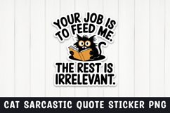 Sarcastic cat quote sticker design png Product Image 1