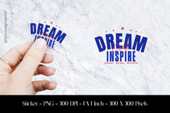 Dream Inspire Sticker Design PNG Product Image 1