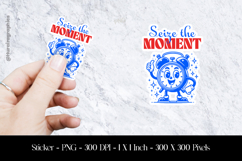 Seize The Moment Sticker Design PNG Product Image 1