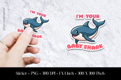 I&#039;M Your Baby Shark Sticker Design PNG Product Image 1