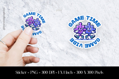 Game Time Game Vibe Sticker Design PNG Product Image 1