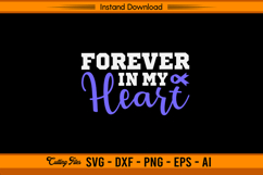 Forever In My Heart Stomach Cancer SVG Design Product Image 1