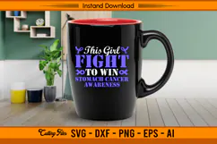 This Girl Fight To Win Stomach Cancer SVG File Product Image 3