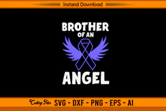 Brother of an Angel Stomach Cancer SVG Design Product Image 1