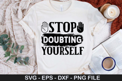 Stop Doubting Yourself SVG - Mental Health Design Product Image 1