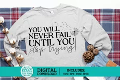 Never Stop Trying SVG | Inspirational and Motivational SVG Product Image 1