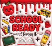 School Ready Back to School Tumbler Wrap PNG Product Image 2